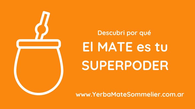 El MATE es tu SUPERPODER
